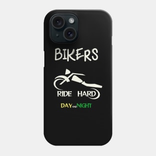 bikers ride hard day and night Phone Case