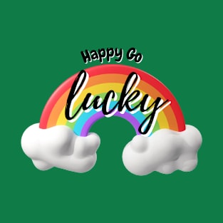 Happy Go Lucky T-Shirt