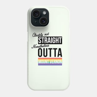 Baltimore - (Clearly Not) Straight (Nonetheless) Outta Mount Vernon Phone Case