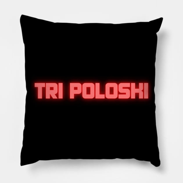 Tri Poloski Pillow by SybaDesign