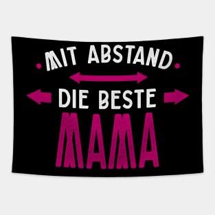 Mit Abstand Beste Mama Witziges Spruch Bleib Zuhause Tapestry