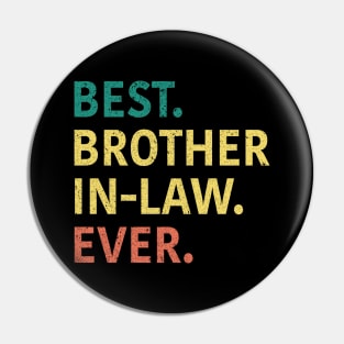 Best Brother In Law Ever Pin