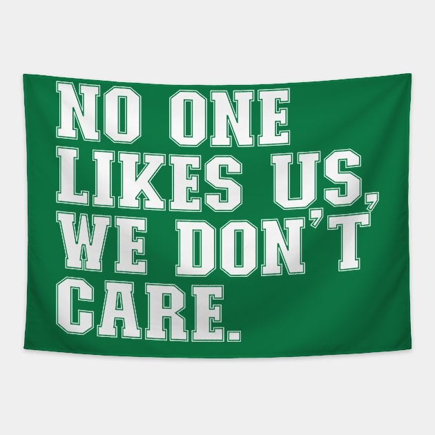 No One Likes Us, We Don't Care Tapestry by vintage-corner
