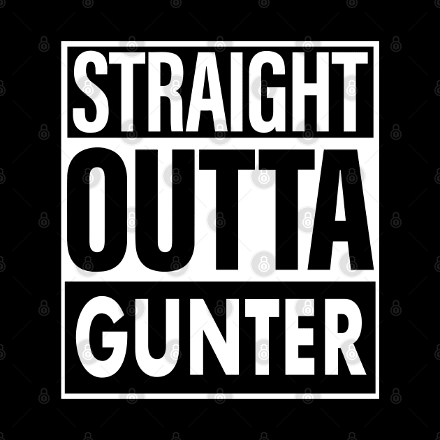 Gunter Name Straight Outta Gunter by ThanhNga