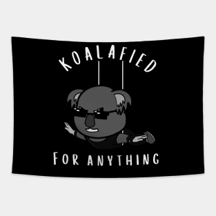 Koalafied for anything Funny Koala Cartoon Pun Tapestry