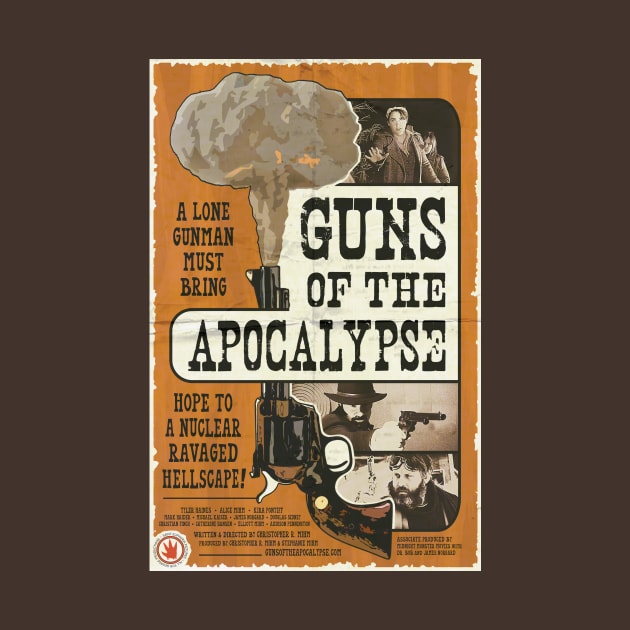 "Guns of the Apocalypse" poster by SaintEuphoria