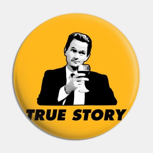 Barney Stinson How I Met Your Mother True Story Pin