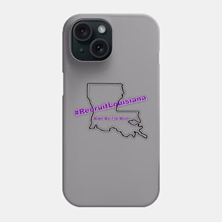 Recruit Louisiana - Built By The Boot Phone Case