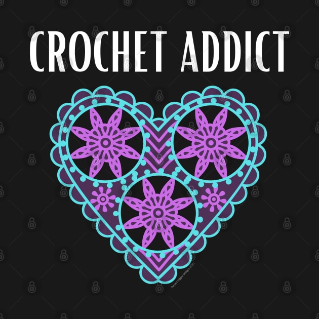 Crochet Addict by Desert Hippie Boutique