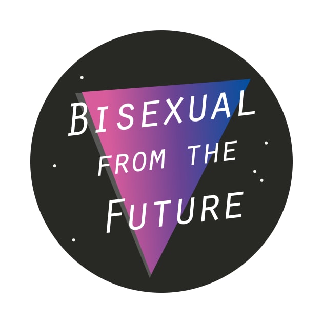 Bisexual From The Future by pteridium_