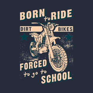Dirt Bike School MX Racing Motocross Dirt Bike T-Shirt