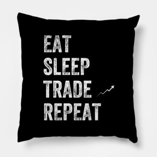 Eat sleep trade repeat Pillow