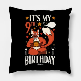 It's My 9th Birthday Fox Pillow