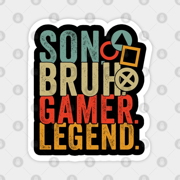 Son Brother Video Gamer Legend Gaming Men Boys Kids Teens Magnet by amazinstore