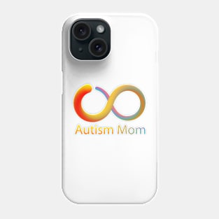 Autism mom Phone Case