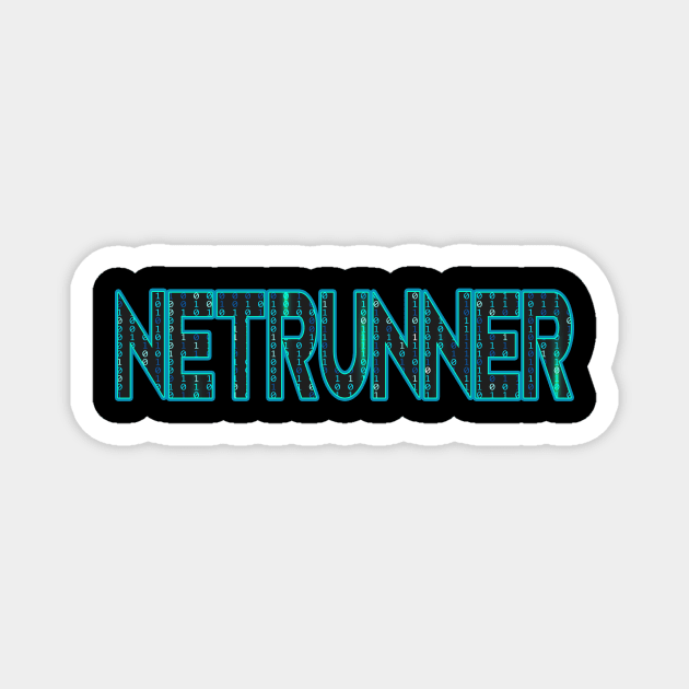 Netrunner Network Admin Administrator Magnet by Foxxy Merch