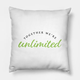 Together We're Unlimited - Wicked - Defying Gravity Pillow