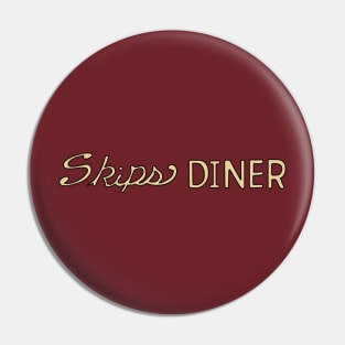 Skips Diner Pin