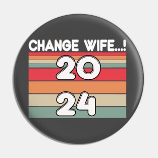 change wife 2024 Pin