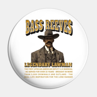 Bass Reeves Legendary Lawman Pin