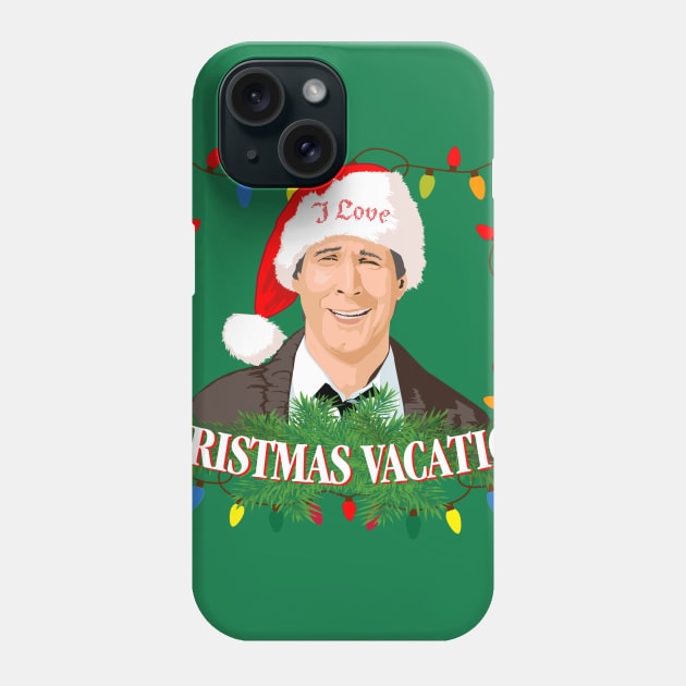 I Love Christmas Vacation Phone Case by mosgraphix