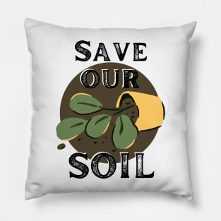 Save our Soil Pillow