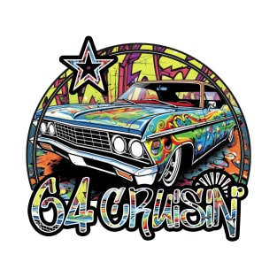 Crusin Down The Street In My 64 | 64 Crusin T-Shirt