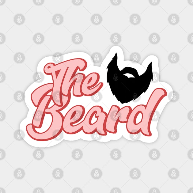 Beauty and The Beard Magnet by MZeeDesigns