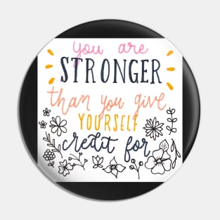 Your are strong Pin