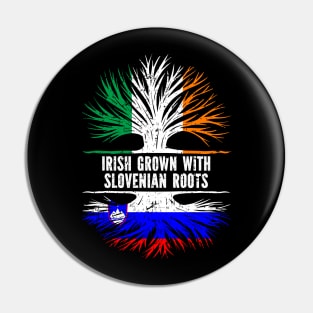 Irish Grown With Slovenian Roots Ireland Flag Pin