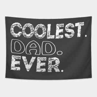 Cool Dad Tapestry