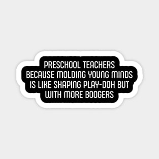 Preschool teachers Magnet