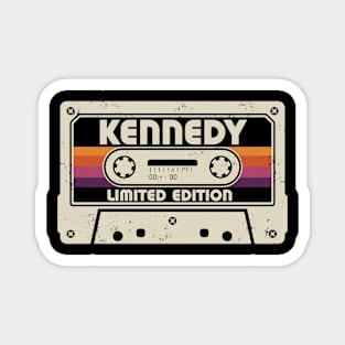 Kennedy Name Limited Edition Magnet