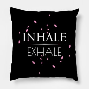 Inhale Exhale breathing Yoga Design Pillow