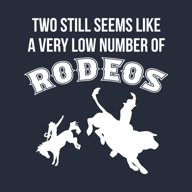 Two still seems like a very low number of rodeos by gnotorious