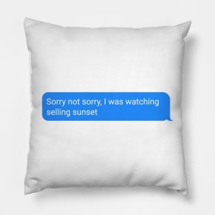 Netflix Selling Sunset Iphone Messenger text Tv show Pillow