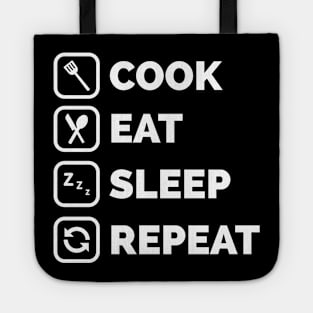 Cook eat sleep repeat Tote