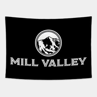 Mill Valley California for dark background Tapestry