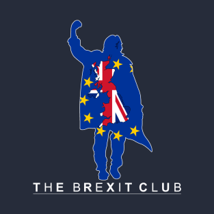 The Brexit Club T-Shirt