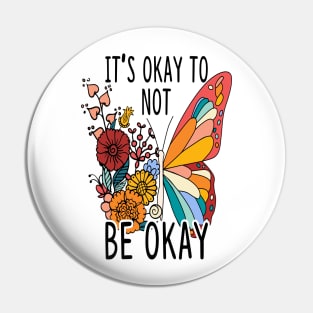 Its okay not to be okay funny Pin