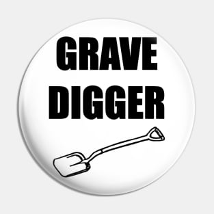 Grave Digger Pin