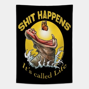 shit happens Tapestry