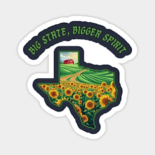 Texas: Big state, bigger spirit Magnet