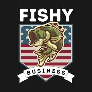 Fishy business T-Shirt