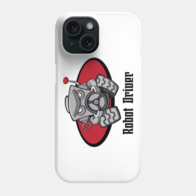 Robot Driver Phone Case by s2pidpictures