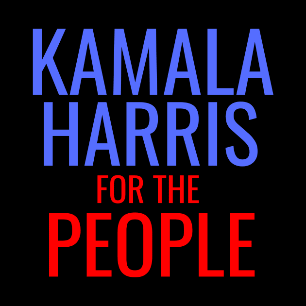 Kamala Harris For The People Selected by Joe Biden American Election 2020 by WPKs Design & Co