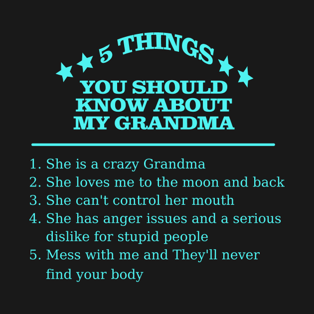 5 Things About Grandma by Crystal Dragon