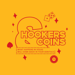 Hookers and Coins 2 - red T-Shirt