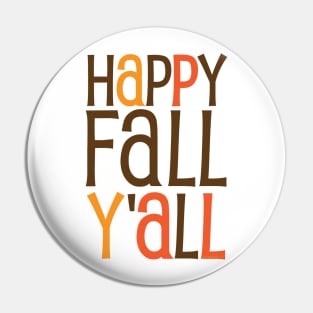 Happy Fall Y'all Pin