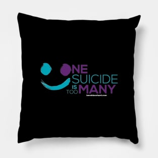 One Suicide is Too Many Pillow